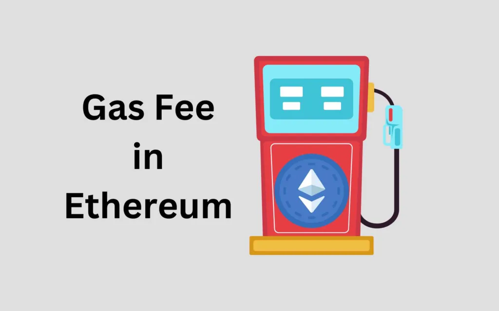 Gas Fee in Ethereum