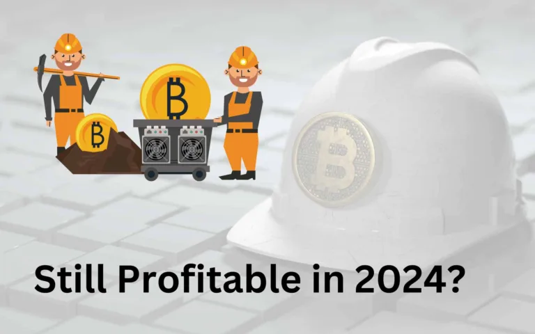 Bitcoin Mining Profitability in 2024